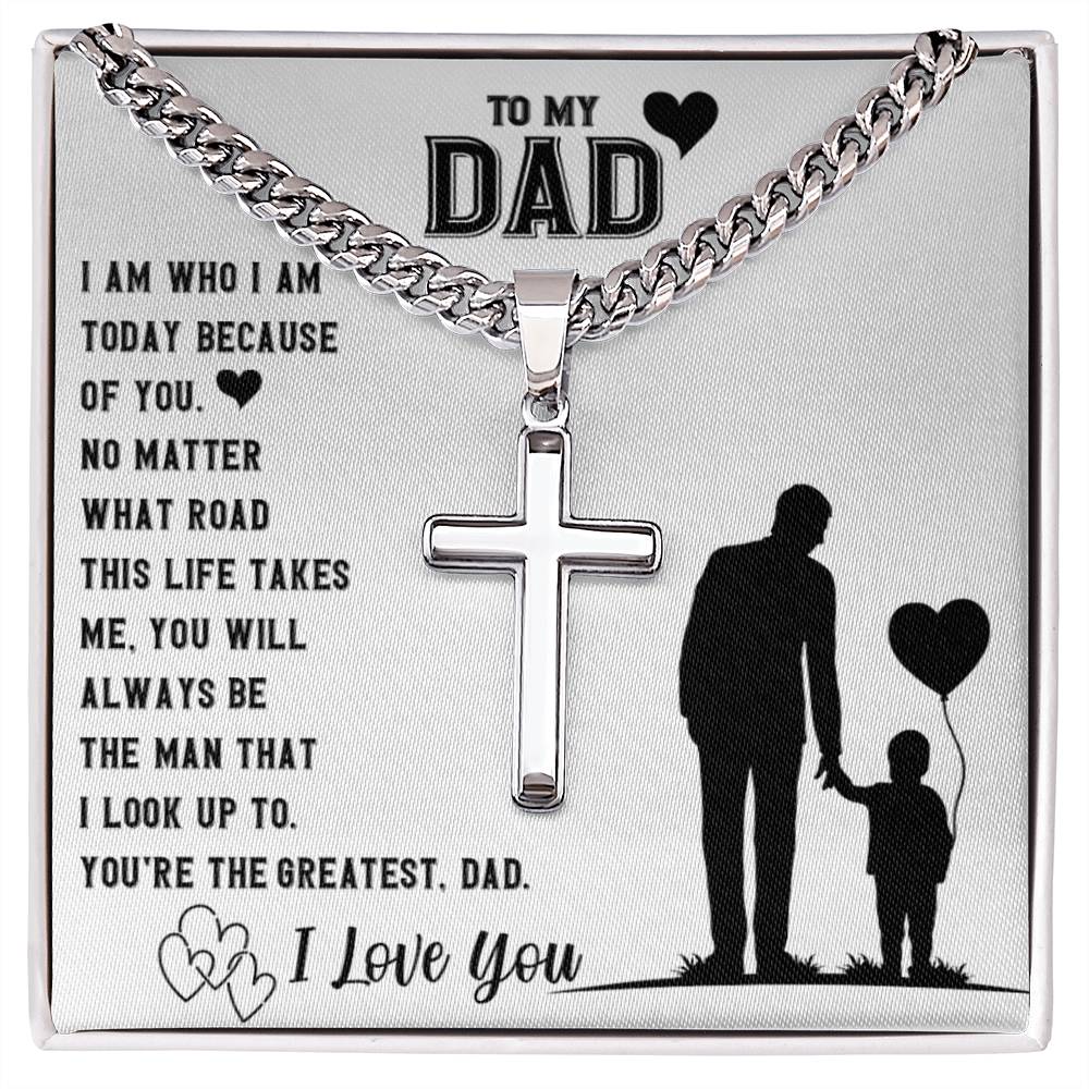 To My Dad | Cuban Chain with Artisan Cross Necklace